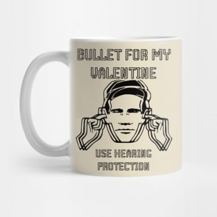 use hearing bullet for my valentine Mug